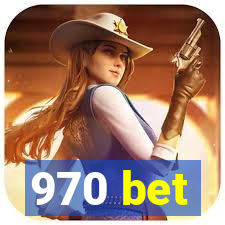 970 bet